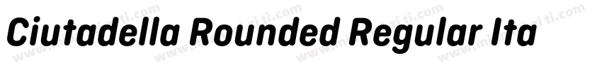 Ciutadella Rounded Regular Italic字体转换